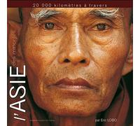 20 000 kilomètres à travers l'Asie des minorités