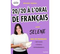 Selene Godoy – 20/20 à l'oral de français avec Selene – La technique pour lire vite et bien – Broché