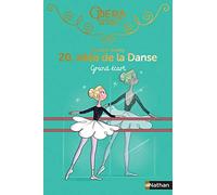 20, allée de la danse - tome 17 Grand écart Elizabeth Barféty (Auteur), Magalie Foutrier (Illustration)