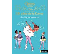 20 allée de la danse Saison 2 - Tome 5 - Au-delà des apparences - Roman dès 8 ans