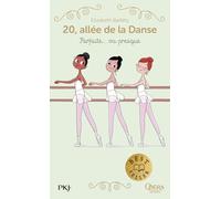20, allée de la danse - Tome 02 : Parfaite... ou presque (2)