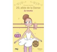 20 allée de la danse - tome 10 : La nouvelle