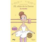 20 allée de la danse - Tome 10 La nouvelle Elizabeth Barféty (Auteur), Magalie Foutrier (Illustration)