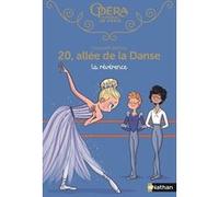 20 allée de la Danse - tome 11 La révérence Elizabeth Barféty (Auteur), Magalie Foutrier (Illustration)