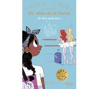 20, allée de la danse - tome 13 : Le rêve américain