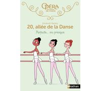 20 allée de la danse : Parfaite... ou presque - Roman dès 8 ans
