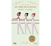 20, allée de la danse - tome 02 : Parfaite... ou presque (2)