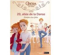 20, allée de la Danse - tome 3 L'ombre d'un frère Elizabeth Barféty (Auteur), Laure Ngo (Illustration)