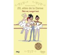 20, Allée De La Danse - Tome 6 - Petit Rat, Malgré Tout