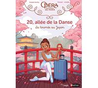 20, allée de la danse - Tome 7 La tournée au Japon (7)