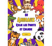 20 ANIMAUX : Relie les Points et Colorie: VOLUME 2 : Livre d'Activités pour Enfants de 4 à 8 Ans | Animaux de la Jungle et de l'Océan (Tigres, Pandas, Requins et Plus)