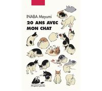 20 ans avec mon chat - Mayumi Inaba - Philippe Picquier - Poche - Roman