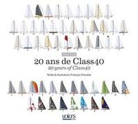 20 ans de Class 40 Collectif (Auteur)