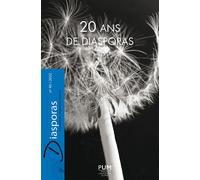 20 ans de Diasporas N°40 / 2022 - Angelos Dalachanis - Presses Universitaires Du Midi - broché - Revue