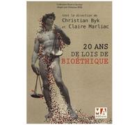 20 Ans De Lois De Bioéthique