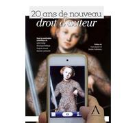 20 ans de nouveau droit d'auteur 20 jaar nieuw auteursrecht, Edition bilingue français-néerlandais - Collectif - Anthemis - broché - Etude