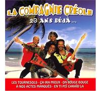 20 Ans Deja by Compagnie Creole (2005-09-19)
