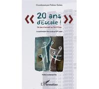 20 Ans D'escale ! - Un Lieu D'accueil En Val D'oise - La Psychanalyse Dans La Cité Au Xxie Siècle