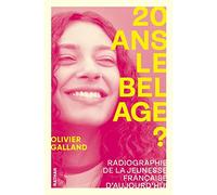 Olivier Galland – 20 ans, le bel âge ? – Radiographie de la jeunesse française – Broché