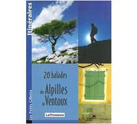 20 balades des Alpilles au Ventoux