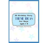 20 Birthday Party Theme Ideas for Boys Ages 1-5 Years - With Real Examples, Tips & Pictures