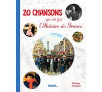 20 Chansons Qui Ont Fait L'histoire De France