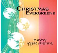 20 CHRISTMAS EVERGREENS-REGGAE STYLE