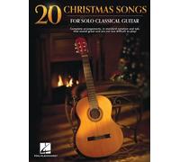 20 Christmas Songs For Solo Classical Guitar - Complete Arrangements In Notes And Tab