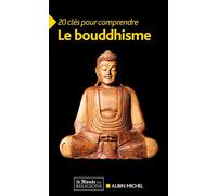 20 Clés pour comprendre le bouddhisme - Collectif - Albin Michel - Poche - Essai