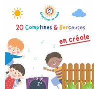20 Comptines / Berceuses en créole CD
