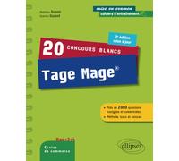 20 concours blancs Tage Mage® - Méthode, trucs et astuces - 2e édition mise à jour