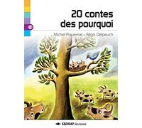 20 contes des pourquoi ou d'origine abracadabrantesque