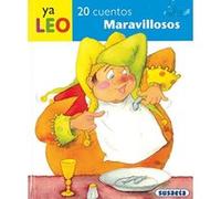 20 cuentos maravillosos/ 20 Marvelous Stories, Ya Leo/ I Read