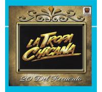20 Del Recuerdo by La Tropa Chicana
