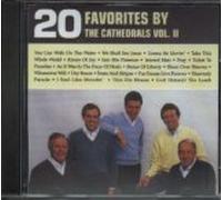 20 Favorites by the Cathedrals Vol. II