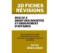 20 fiches révisions DCG: UE 2 Droit des sociétés et groupement d'affaire