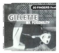 20 Fingers Feat.Gillette - Mr.Personality
