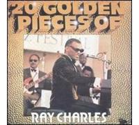 20 Golden Pieces of Ray Charles