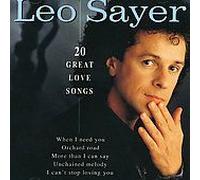 Sayer, Leo - 20 Love Songs [Import]