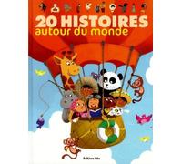 20 histoires autour du monde - De 4 à 6 ans ( périmé )
