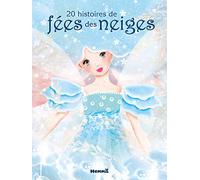 20 histoires de fées des neiges - Recueils d'histoires - dès 3 ans