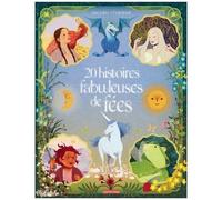 Anne Kalicky – 20 Histoires fabuleuses de fées – Album jeunesse – Broché – Casterman