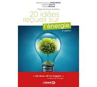 20 idées reçues sur l'énergie