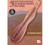 20 Irish Tunes And Songs For Mountain Dulcimer Dad Tuning