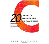 20 Keys To Workplace Improvement
