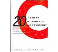 20 Keys to Workplace Improvement Iwao Kobayashi (Auteur)
