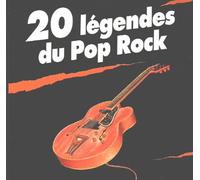20 Légendes Du Pop Rock