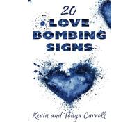20 LOVE BOMBING SIGNS