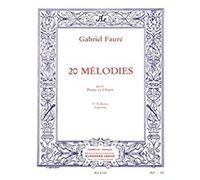 Faure Gabriel - 20 Melodies Vol.3 Chant Soprano