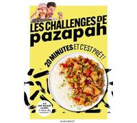 20 Minutes Et C'est Prêt - Les Challenges De Pazapah
